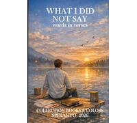 WHAT I DID NOT SAY words in verses (Books & Colors)