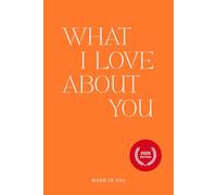 What I Love About You: Anniversary Gifts for Couples, Him, and Boyfriend