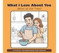 What I Love About You (Most of the Time) (What I Love About You: The Funny Side)
