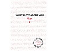 Lo que amo de ti: Mamá – El regalo perfecto para el Día de la Madre – Studio Press