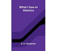 What I Saw In America