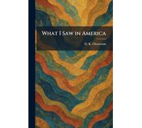 What I Saw in America