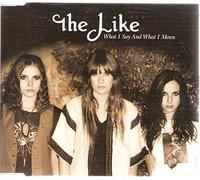 What I Say And What I Mean - Like CDS