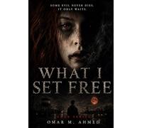 What I Set Free (The AAQA Series)