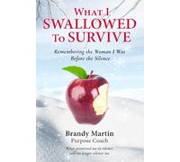 What I Swallowed to Survive