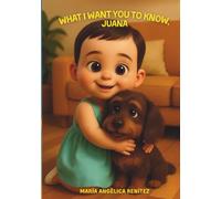 What I Want You to Know, Juana