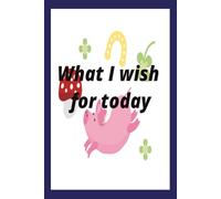 What I wish for today: A sketchbook of my wishes