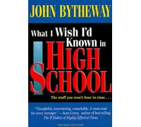 What I Wish I'd Known in High School