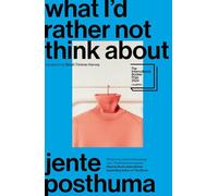 What I'd rather not think about: shortlisted for the International Booker Prize 2024