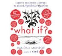 What If? 10th Anniversary Edition (ebook)