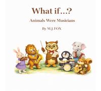 What If...? Animals Were Musicians