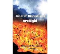 What if christians are right