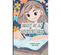 What If I Were Autistic?: A Difference Revealed