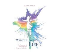 What if I Were Life ?: The Emergence of a Free and Clear Perspective on Reality