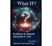 What IF?: Imagining Uncharted Futures Through the Power of Questions (Math Magic)