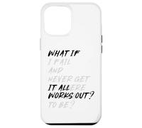 WHAT IF IT ALL WORKS OUT? Carcasa para iPhone 12 Pro Max
