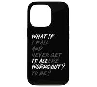 WHAT IF IT ALL WORKS OUT? Carcasa para iPhone 13 Pro