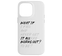 WHAT IF IT ALL WORKS OUT? Carcasa para iPhone 14 Pro Max
