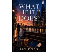 What If It Does?