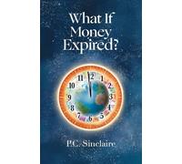 What If Money Expired?