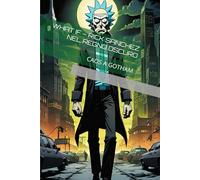 WHAT IF - RICK SANCHEZ NEL REGNO OSCURO: CAOS A GOTHAM