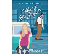 What if She Stayed?: A Christian Single-Dad Romance