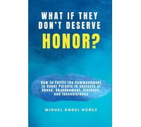 What If They Don't Deserve Honor?
