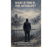 What If This Is The Afterlife