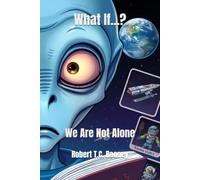 What If...?: We Are Not Alone