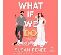 What If We Do: An Anaheim Stars Novella