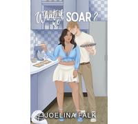What If We Soar?: 2 (NY Sweethearts)