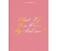 What If You Were My Sabine? Inuuteq Storch