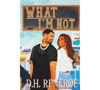 What I'm Not: A Porter Brothers Novel (Porter Brothers Series)