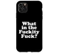 What in The fuckity Fuck Carcasa para iPhone 11 Pro MAX