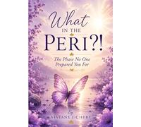 What In the Peri?!: The Phase No One Prepared You For