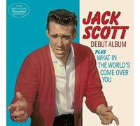 What In The World's Come Over You + 6 bonus tracks by Jack Scott