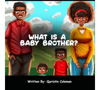 What is a Baby Brother