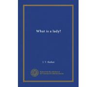 What is a lady?