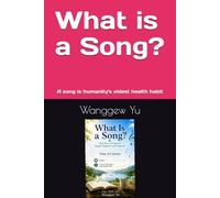 What is a Song?: A song is humanity's oldest health habit: 29 (THE RUN AT 150 PROJECT)