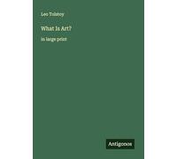 What Is Art?: in large print