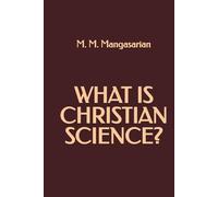 What is Christian Science?