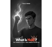 What Is Haki?: The Power of Will and Human Potential