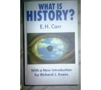 What is History? with a new Introduction by Richard J Evans by E.H. Carr (11-Jun-2002) Hardcover