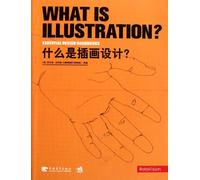 What is Illustration? Essential Design Handbooks (Chinese Edition)