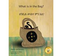 What is in the Bag?: American Proverbs for Ethiopia in Amharic and English