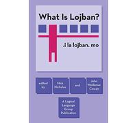 What Is Lojban?