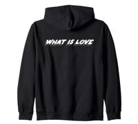 What Is Love | 1980's 1990's Cita de Comedia Musical Sudadera con Capucha