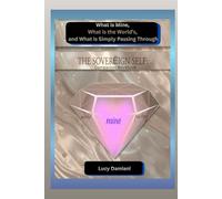 What is Mine, What is the World's, and What is Simply Passing Through: Companion Workbook: A Space for Tracing YOUR Sovereign Meridian (Frequency: ... -Events to Legacies - Resonance to Being)