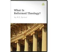 What Is Reformed Theology? DVD