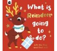 What Is Reindeer Going To Do?
